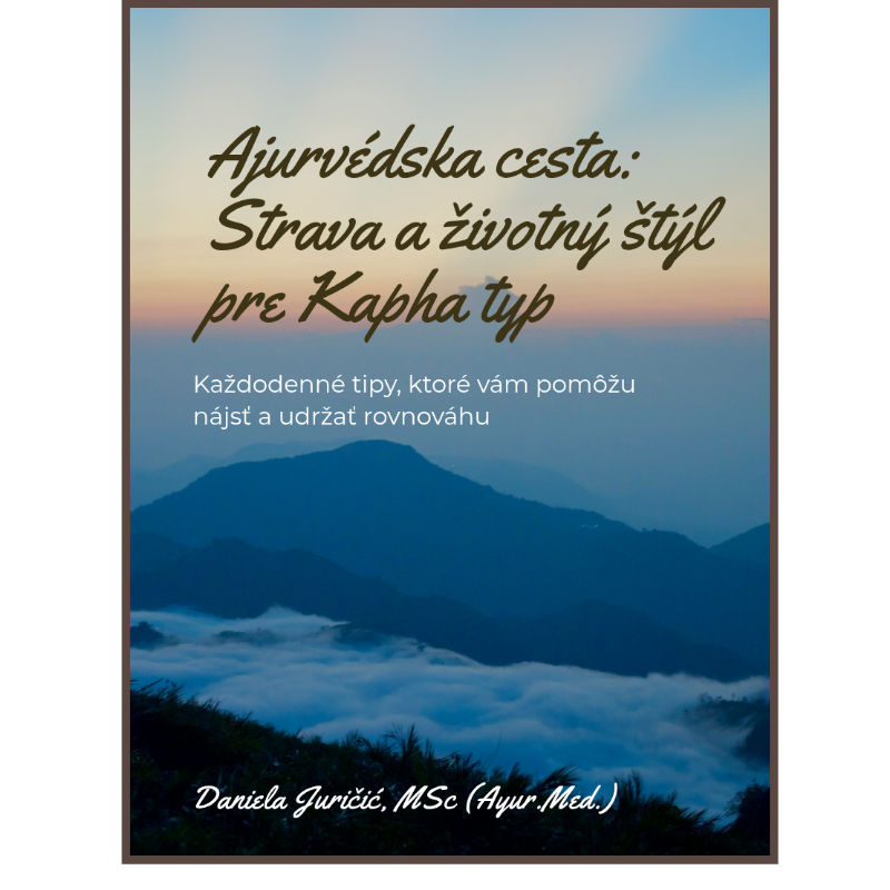 e-book Ajurvédska cesta – strava a životný štýl pre Kapha typ